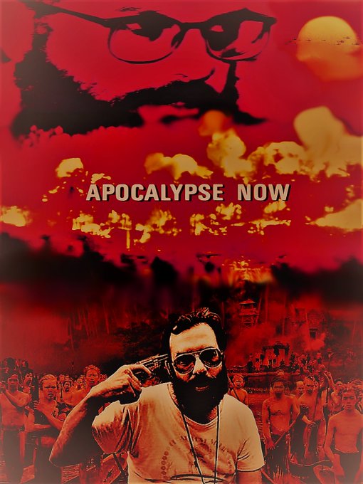 【Apocalypse Now】 