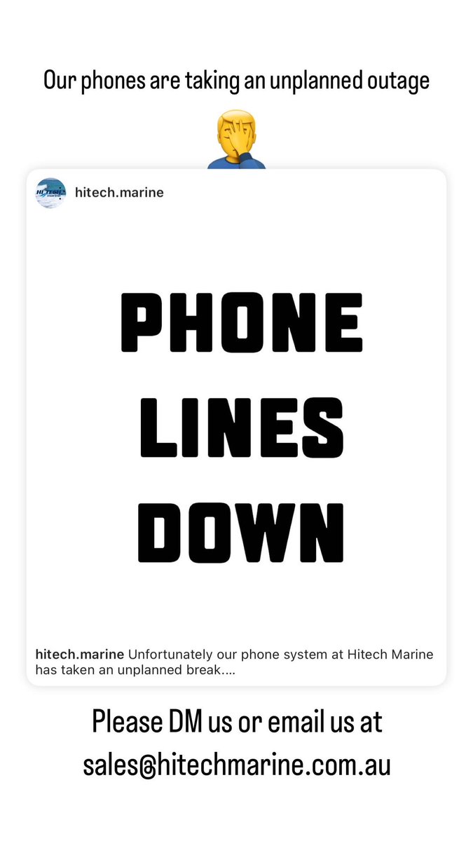 HitechAustralia's tweet photo. Unfortunately our phone system at Hitech Marine has taken an unplanned break. 
We are working as hard as we can to get it back up and running. 

Please Direct Message us here or email us at sales@hitechmarine.com.au to contact us in the meantime. https://t.co/x1hBlwdi3o