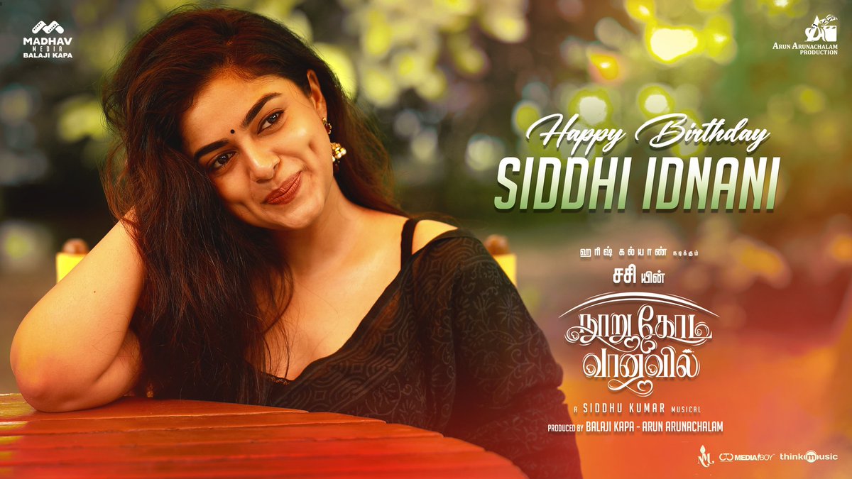 Team #NooruKodiVaanavil wishing happy birthday to our heroine <a href="/SiddhiIdnani/">Siddhi Idnani</a>

#HBDSiddhiIdnani 🎂

#DirectorSASI <a href="/iamharishkalyan/">Harish Kalyan</a> <a href="/madhavmedia/">Madhav Media</a> <a href="/_AAProduction/">ARUN ARUNACHALAM PRODUCTION</a> <a href="/AA_ARUNPRAKASH/">Arun Arunachalam</a> 
#BalajiKapa <a href="/prasannadop/">Prasanna s kumar</a> <a href="/Music_Siddhu/">Siddhu Kumar</a> #MSubarak
@Nandinikalappa <a href="/thinkmusicindia/">Think Music</a> <a href="/onlynikil/">Nikil Murukan</a> @CtcMediaboy