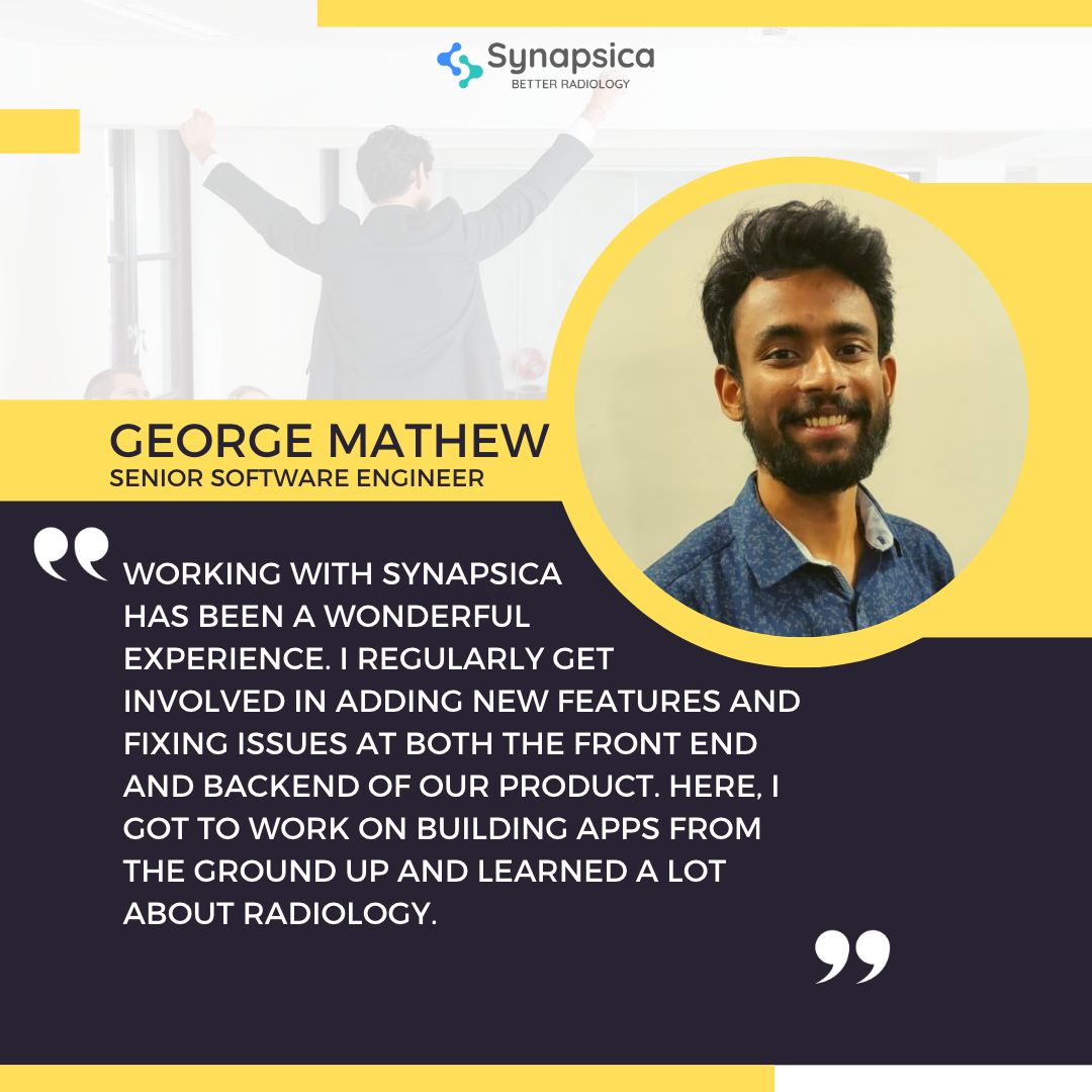 SynapsicaAI's tweet photo. George Mathew Kurian, Senior software engineer at Synapsica, is a calm personality who loves traveling, solving puzzles, and binge-watching movies.

He has been instrumental in shaping RADIOLens and thoroughly enjoys sharing his learnings with his colleagues.

#synapsters https://t.co/3RMp9F2vEz