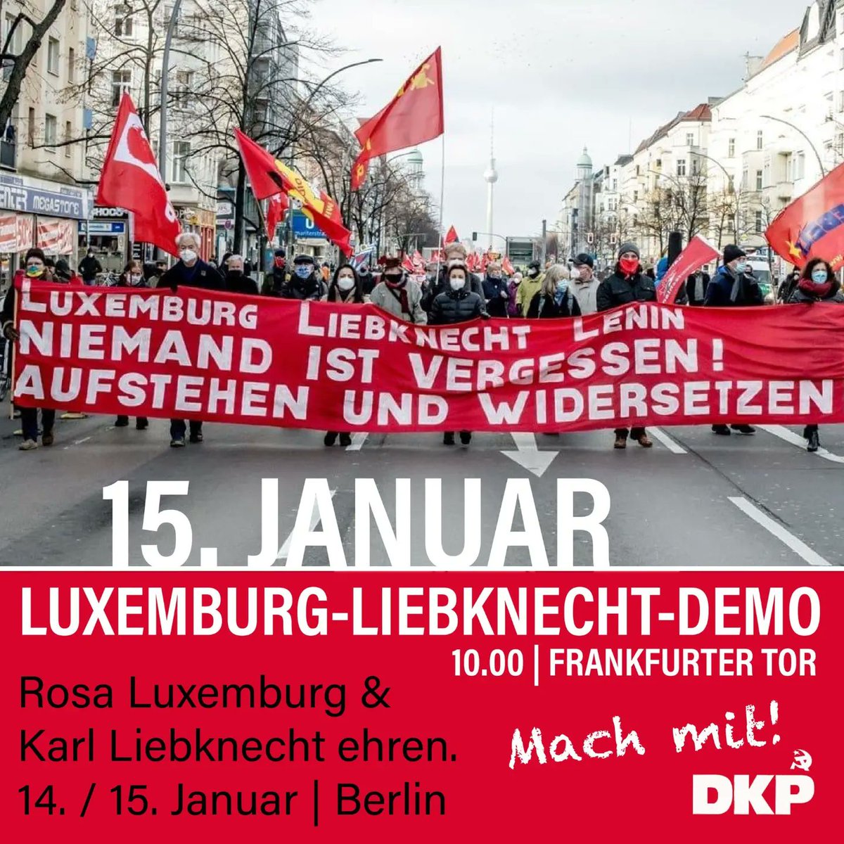partei_dkp's tweet photo. Rosa Luxemburg &amp; Karl Liebknecht ehren. 14. / 15. Januar | Berlin
-
• LUXEMBURG-LIEBKNECHT-DEMO / 15.Januar, 10.00 Frankfurter Tor, Berlin
• ROSA-LUXEMBURG-KONFERENZ der @jungewelt / 14. Januar, 10.00 - 20.00, MOA- Berlin &amp; Stream https://t.co/wKBCHr9mn6