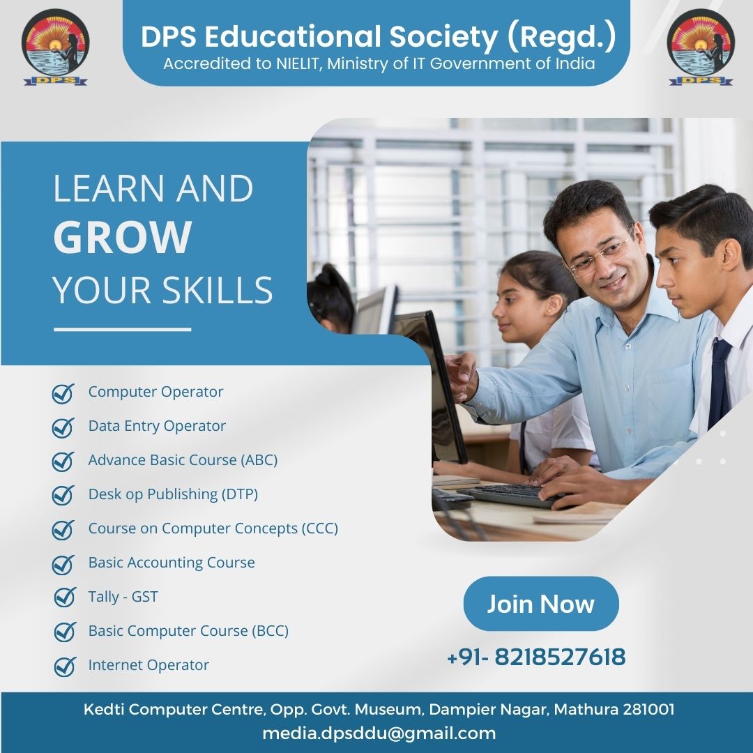 dps_society's tweet photo. Learn and Grow your Computer Skills with @dps_society 
For details, reach us at - +91- 8218527618 or write us at media.dpsddu@gmail.com or visit us at Kedti Computer Centre, Opp. Govt. Museum, Dampier Nagar, Mathura
#ComputerInstitute  #ComputerTraining #BestInstituteInMathura https://t.co/8seZAlmfrn