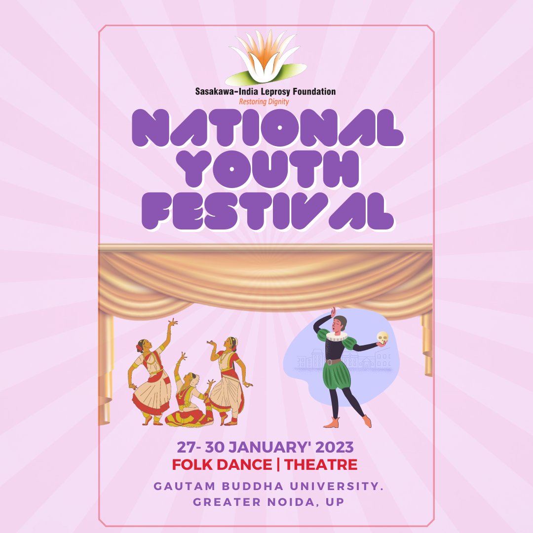 SILFIndia's tweet photo. @Sasakawa_India is organizing National Youth Festival from 27th Jan. The 4 days youth festival will see students from various colleges in different parts of India. The youth will join #YouthAgainstLeprosy campaign and experience once in a lifetime opportunity.
 
See You Soon!! https://t.co/BLyIfJ8CU2