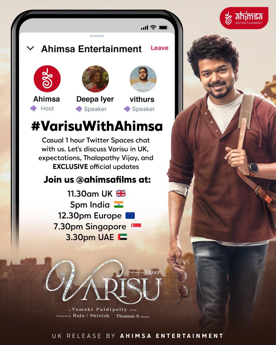 #VarisuWithAhimsa — Join @ahimsafilms at 5pm IST for a Twitter Spaces chat about the overseas release of Varisu, Thalapathy Vijay, expectations, recent content delivery issues, and exclusive updates 🤩💥🎙