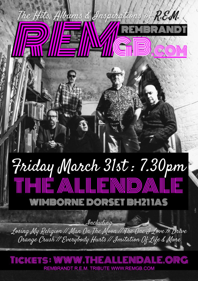 #Tickets on sale now for our show at @allendalecentre #Wimborne #Dorset FRI MARCH 31st #REM #tribute #livemusic #remband #stipe #remgb #losingmyreligion