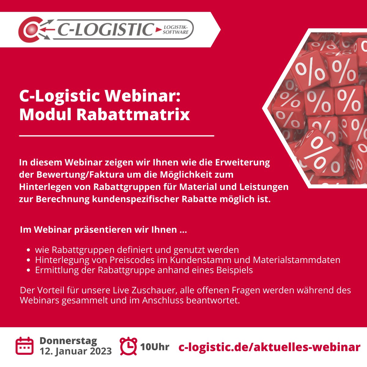 CLogistic's tweet photo. 📢 Das erste Webinar im neuen Jahr! Erfahren Sie mehr über das C-Logistic Modul: Rabattmatrix  und melden Sie sich jetzt an: https://t.co/6TK0FZnwcz

📅 Donnerstag, 12. Januar 2023, 🕙10:00 Uhr

#webinar #logistik #spedition #transport #software #modul https://t.co/nxVEu9EPQU