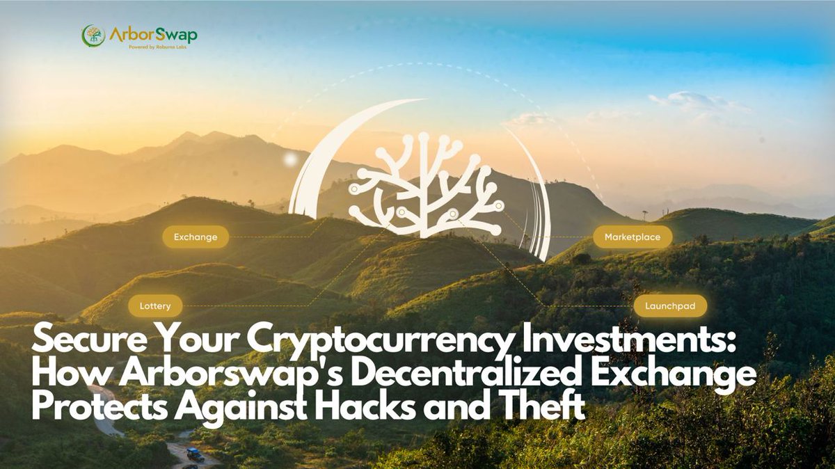 Secure Your Cryptocurrency Investments: How Arborswap's Decentralized Exchange Protects Against Hacks and Theft

THREAD INDEX:
1️⃣Problem Identification
2️⃣Arborswap Solution
3️⃣Arborswap benefits