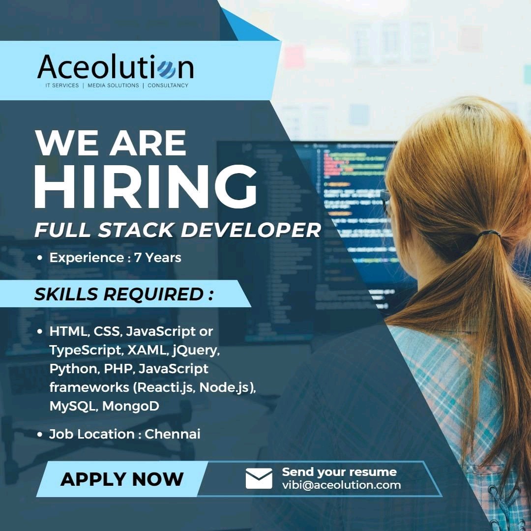 We are Hiring #fullstackdeveloper with 7 Years Relevant Experience for #chennai location.

Immediate Joiners Can Apply Now : vibi@aceolution.com

#fullstack #fullstackdevelopment #python #php #reactjs #nodejs #chennaijobs #itjobs #aceolution #Chennaihiring #hiring #hiringnow