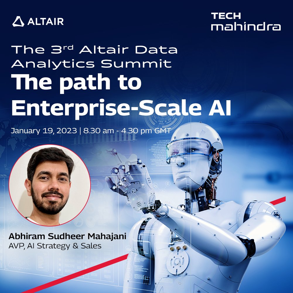 tech_mahindra's tweet photo. Abhiram Mahajani, our Associate Vice President, AI Strategy and Sales, will share his thoughts on 'The path to Enterprise Scale AI' at the 3rd Altair Data Analytics Summit on 19th January.

Register Now: https://t.co/ZHU0cNz0iG

#TechMamplifAI #AI #NxtNow https://t.co/dMLyAFFS9w