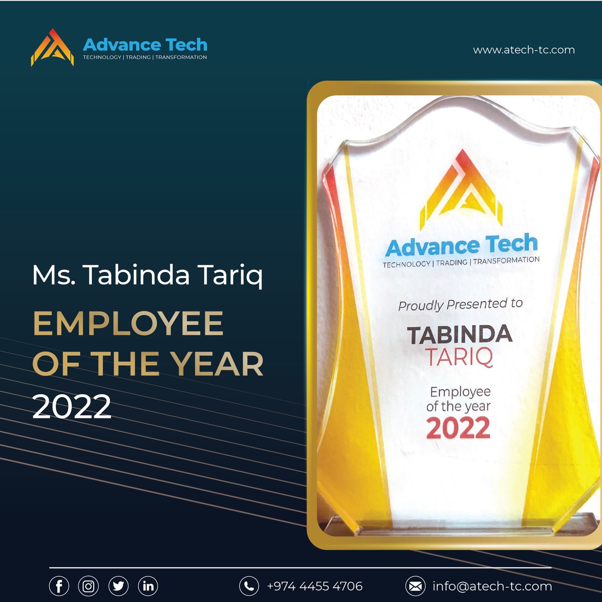 AtechQatar's tweet photo. Advance Tech announces the awards for the year 2022.
Congratulations to our team member Ms. Tabinda Tariq for achieving the "Employee of the Year 2022" award.

Wishing all the team members the very best for the year ahead.
May we succeed! May we prosper!

#advancetechqatar #qatar https://t.co/3U586lGkez