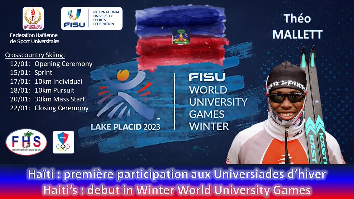 HaitiSki's tweet photo. HAITI #FISU WINTER WORLD UNIVERSITY GAMES - LAKE PLACID 2023
Pour la première fois de son histoire, Haïti va participer aux Jeux Mondiaux Universitaires d'hiver.
Dans 48 Heures, notre jeune Athlète Haïtien Théo MALLETT portera fièrement les couleurs Haïtiennes en Crosscountry ski https://t.co/KePbxAZ1Uo