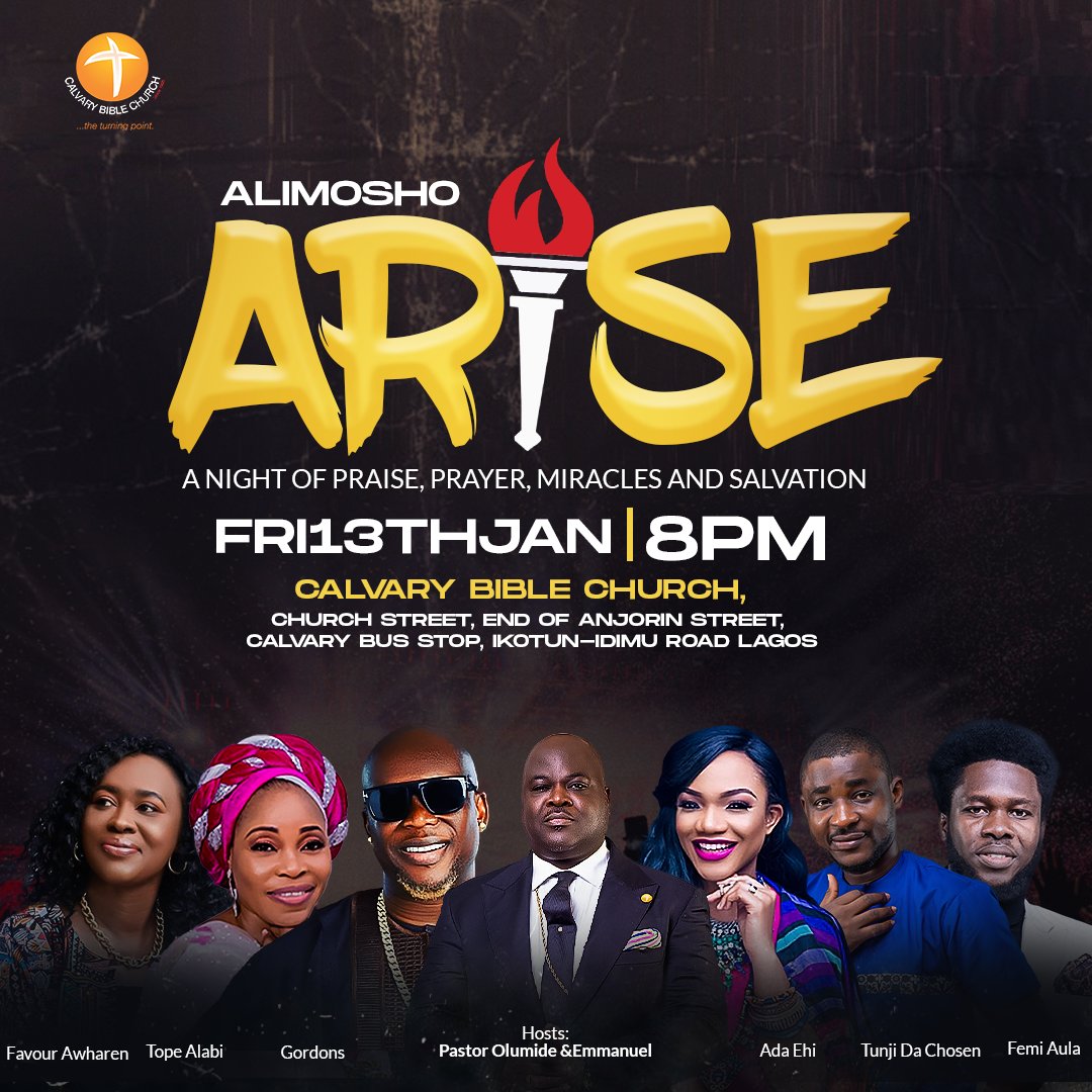 CBCNigeria's tweet photo. Join a plethora of powerful worship minstrels at #AlimoshoArise. Save the date, #ShareThis and ready to turn up
@tope_alabi_ 
@gordonsdberlusconi 
@adaehimoses 
@tunjidachosen 
@favourawharen 
@echiejilefemi https://t.co/cydCpbd2i5