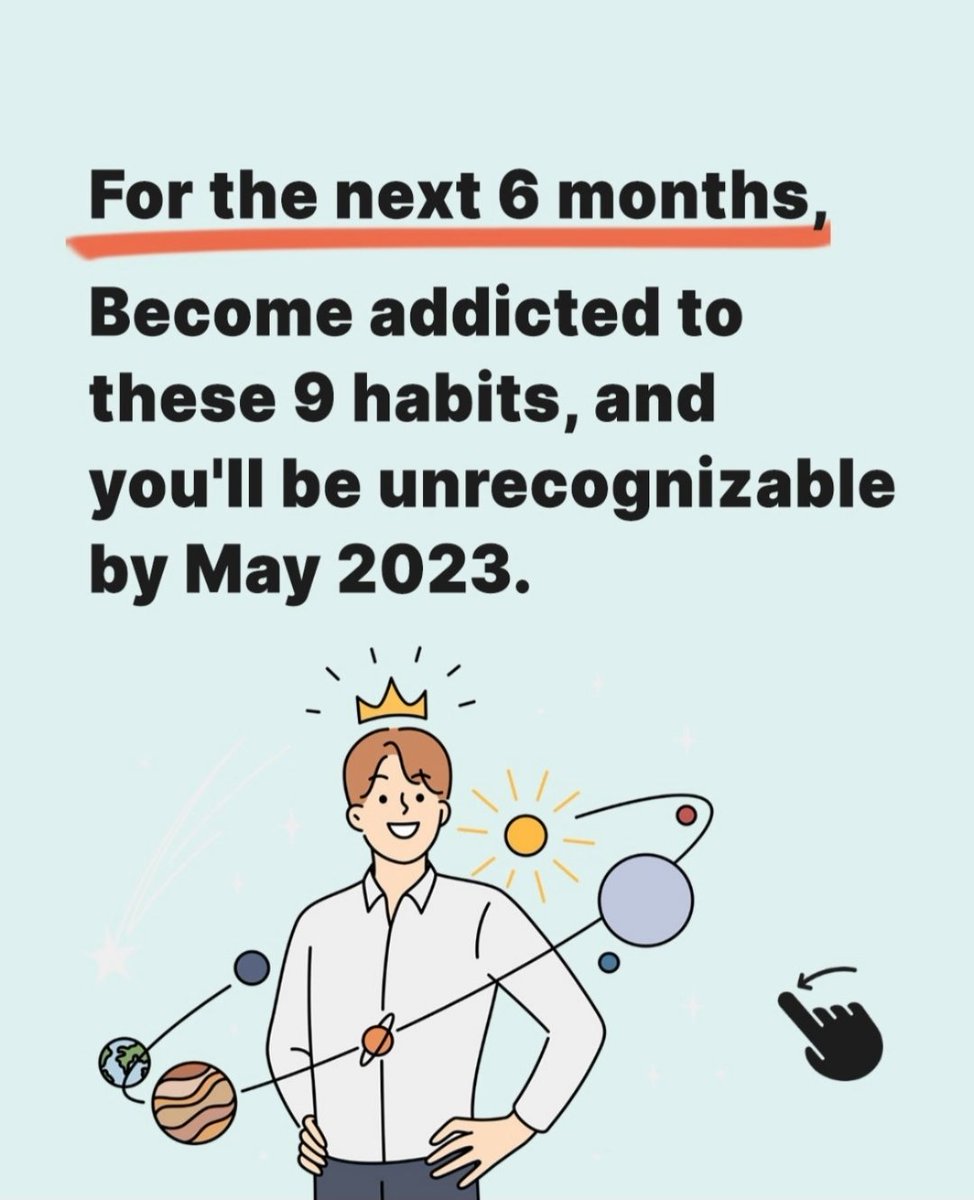 SeekWiser_'s tweet image. Become addicted to these 9 habits, and you'll be unrecognizable by June 2023...
