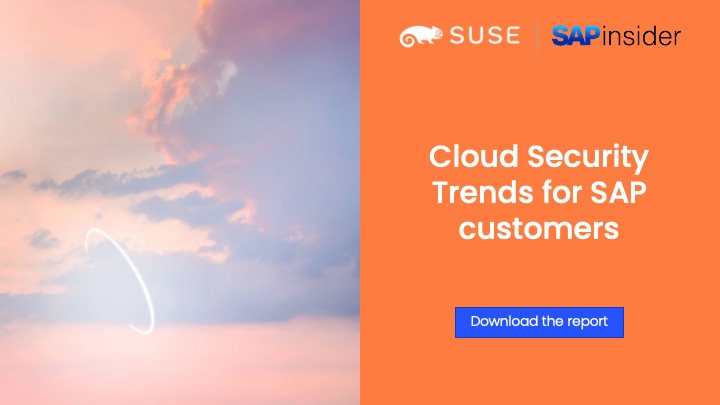 With so many applications moving to #cloud environments, securing them is more important than ever. ➡ Get this @SAPinsider report to learn why organizations are moving workloads to the cloud and explore cloud #security strategies: okt.to/DqzaI6

#SLE4SAP #SAP #SUSE