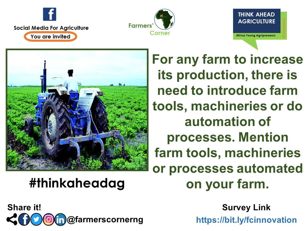 We are looking for farms with special farm tools, machineries and/or automated processes within Africa.

Tag a friend. #farms #farming #farmers #farmtools #farmmachineries #automation #ai #ml #foodsystems #africa #thinkaheadag #farmerscornerng