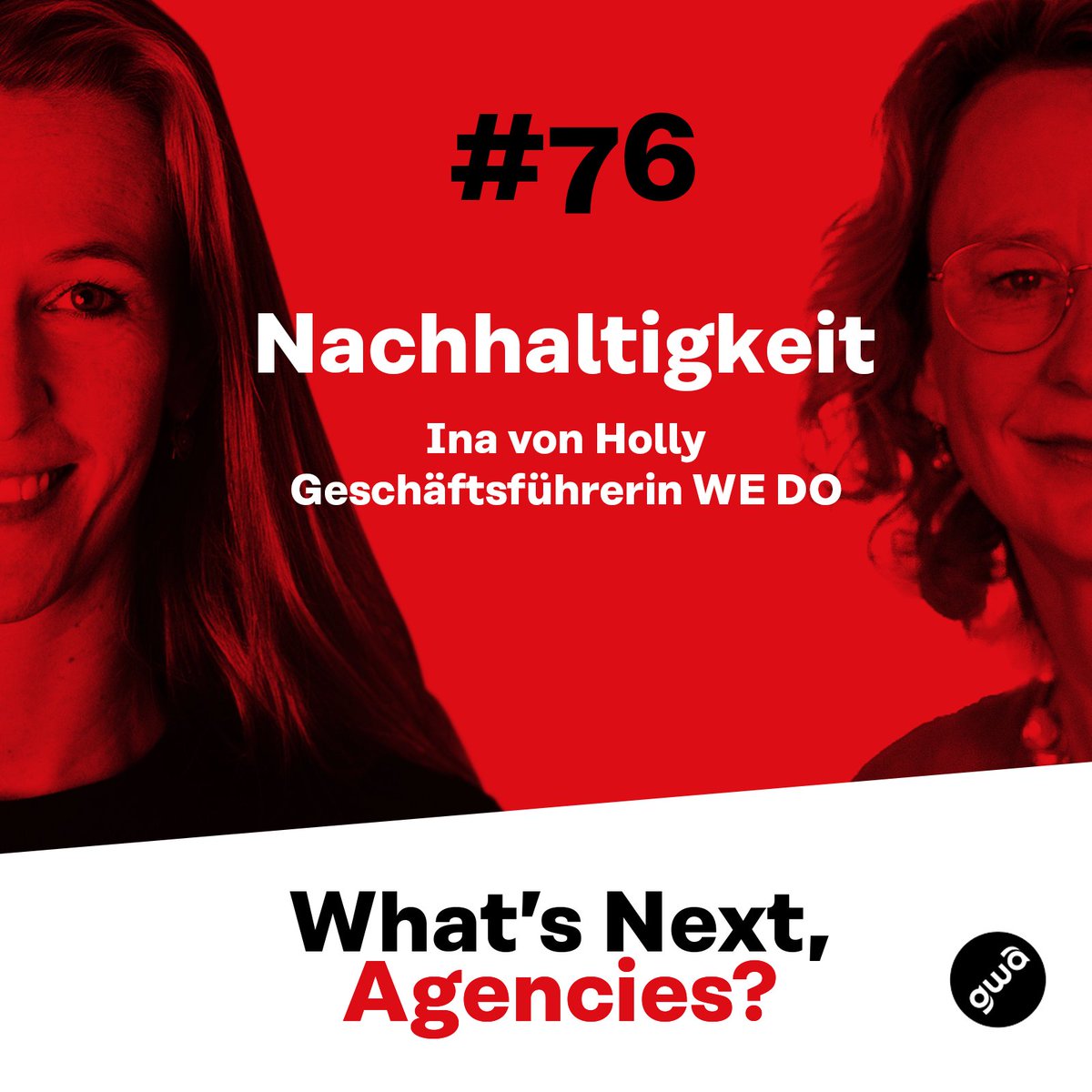 GWAnews's tweet photo. Agenturen sollten sich fragen, ob sie beim Thema #Nachhaltigkeit hinterherlaufen oder vorangehen wollen. Bei #WhatsNextAgencies verrät Ina von Holly GWA-Vorstandskollegin Kim Notz, warum Nachhaltigkeit auch ökonomisch zwingend ist. 🎧https://t.co/Q8E62zZvDq https://t.co/JOlZHLVqC7