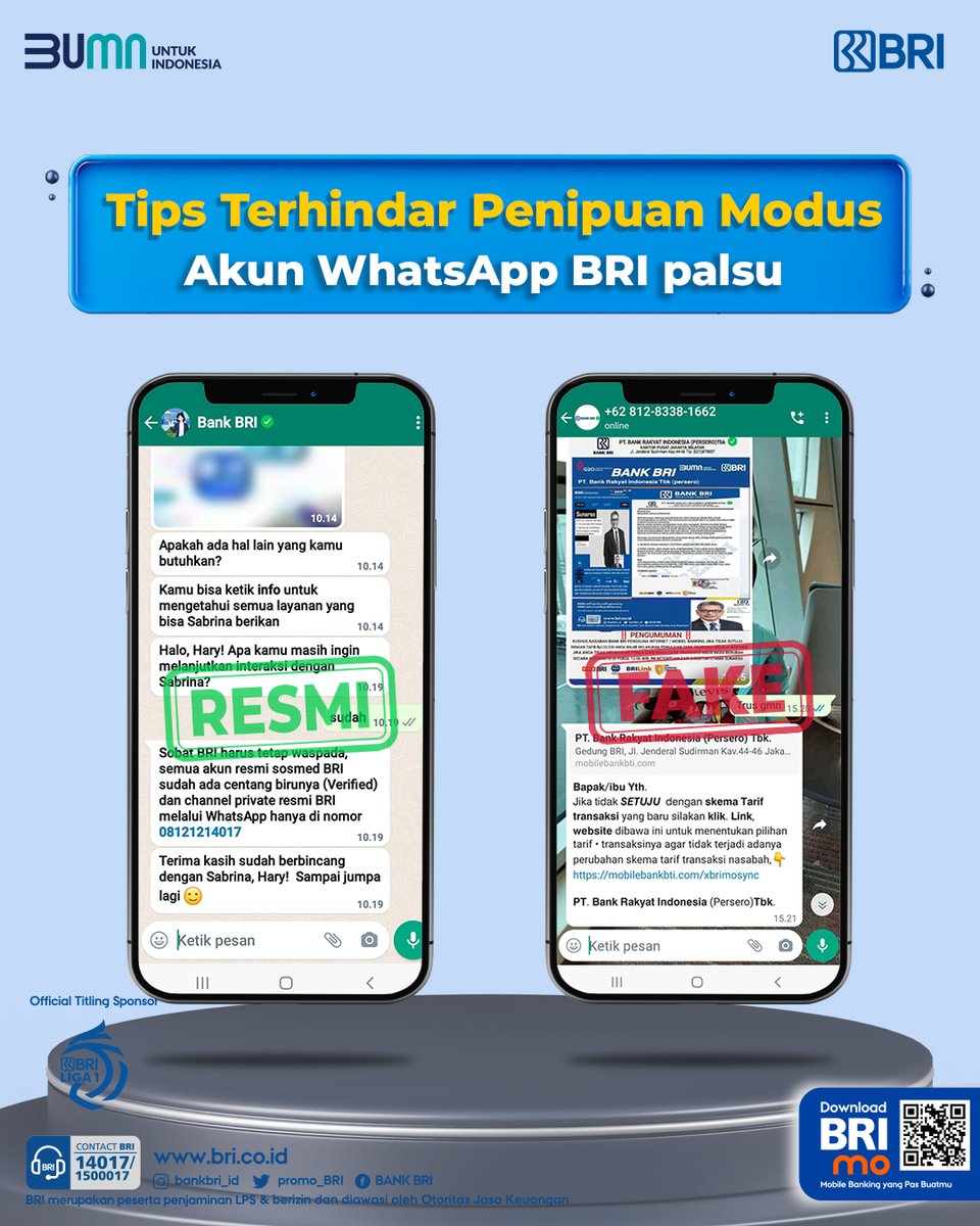 kontakBRI's tweet photo. Sobat BRI. Yuk kenali perbedaan WhatsApp resmi BRI SABRINA dan akun palsu agar terhindar dari penipuan. Nomor WhatsApp resmi BRI SABRINA hanya 08121214017 (Akun centang hijau). Pastikan selalu menjaga kerahasiaan data pribadi ya. Sehat dan sukses selalu.

#BRIEdukasi https://t.co/F53YXLLz7m