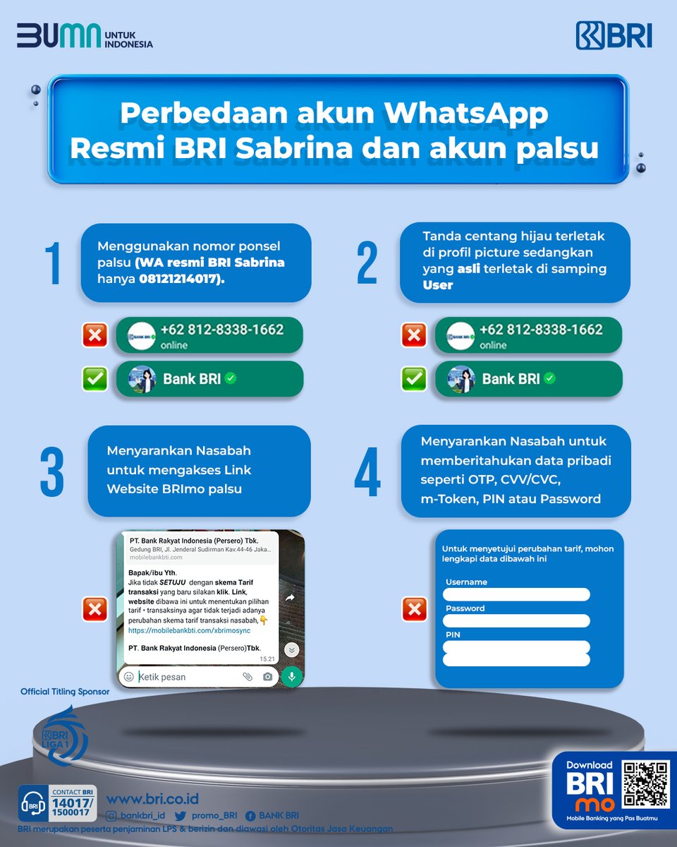 kontakBRI's tweet photo. Sobat BRI. Yuk kenali perbedaan WhatsApp resmi BRI SABRINA dan akun palsu agar terhindar dari penipuan. Nomor WhatsApp resmi BRI SABRINA hanya 08121214017 (Akun centang hijau). Pastikan selalu menjaga kerahasiaan data pribadi ya. Sehat dan sukses selalu.

#BRIEdukasi https://t.co/F53YXLLz7m