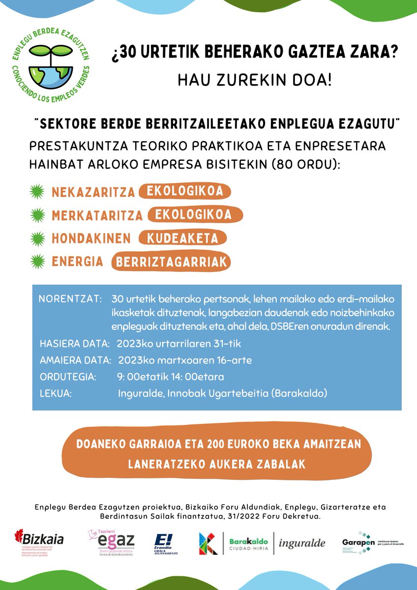 HazilanGarapen's tweet photo. Sektore berde batean lana aurkitu nahi duzu, baina ez dakizu nondik bota? Enplegu Berdea Ezagutzen programa, Bizkaiko Foru Aldundiak finantzatua, da zure aukera! 

Informazio gehiago: enpleguberdea@garapen.net, Tel.: 688717610. Eman izena https://t.co/2KDnBAz4L9 https://t.co/u1Q12O0iBC