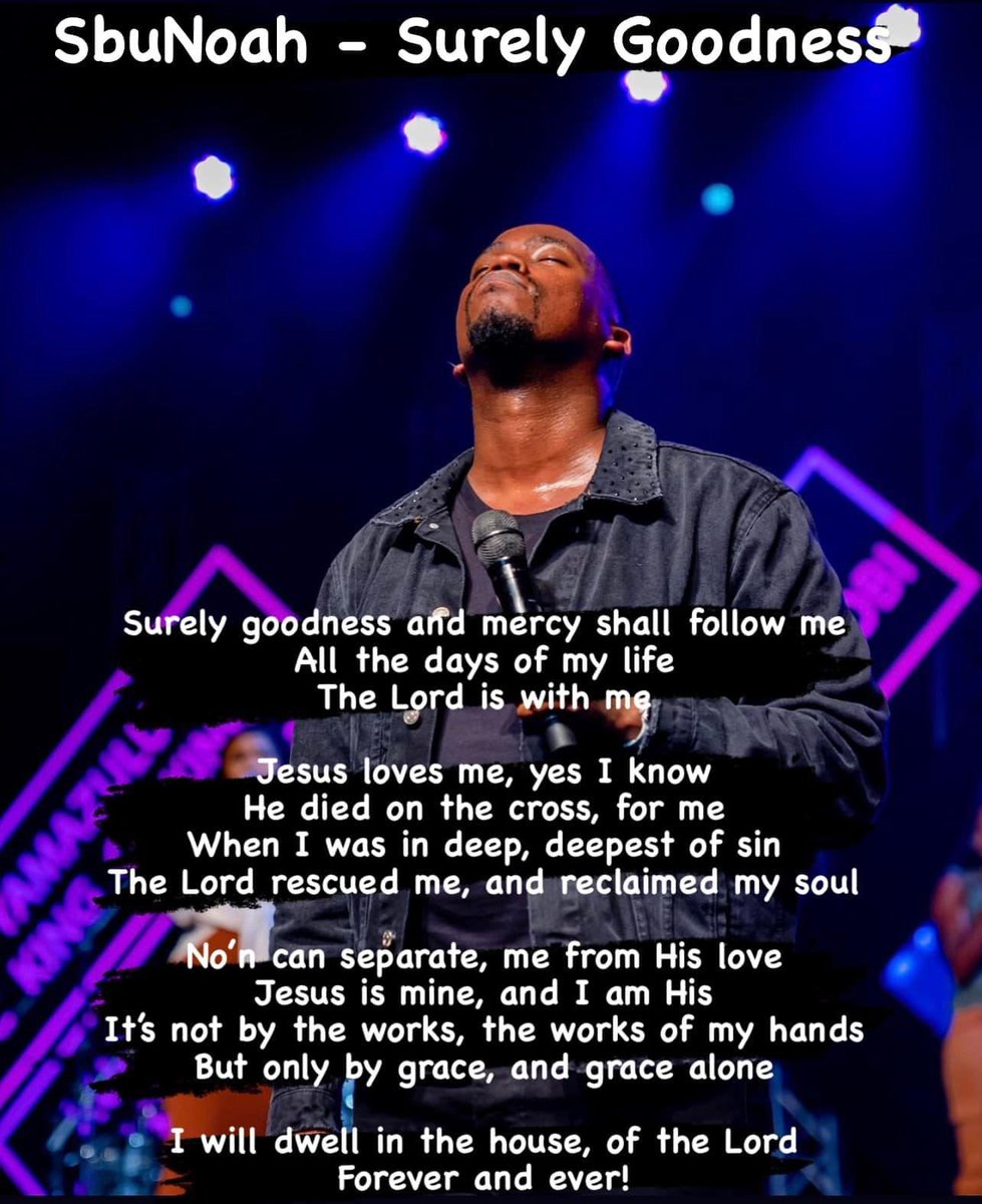 SbuNoah's tweet photo. Song title: Surely Goodness
Performed by: SbuNoah
Written by: Sibusiso Mthembu
Co-writer: Siyanqoba Mthethwa
Arranged by: Sibusiso Mthembu and Siyanqoba Mthethwa
Produced by: Siyanqoba Mthethwa
Year: 2022
#SbuNoah #SurelyGoodness #SingleOutNow https://t.co/pOwgp1H4fP