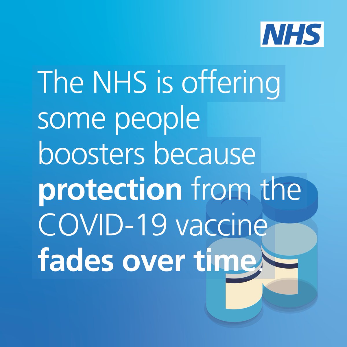 Protection from the COVID-19 vaccine fades over time, which is why many people are being offered another dose. Please come forward when you’re offered yours. nhs.uk/covid-booster