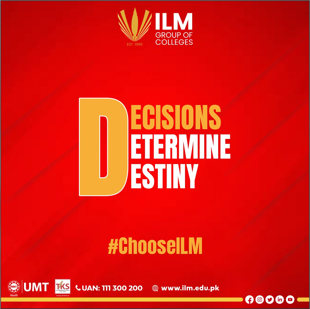 ilmnewsroom's tweet photo. The strongest principle of life and blessings lies in our choice. Our life is the sum result of all the choices we make, both consciously and unconsciously.
#ilm #IlmGroupOfColleges #Fa #Fsc #Ics #Ada #ads #Bs #College #intermediate #Decisionsdeterminedestiny #ChooseILM https://t.co/MZuDaZjZCx
