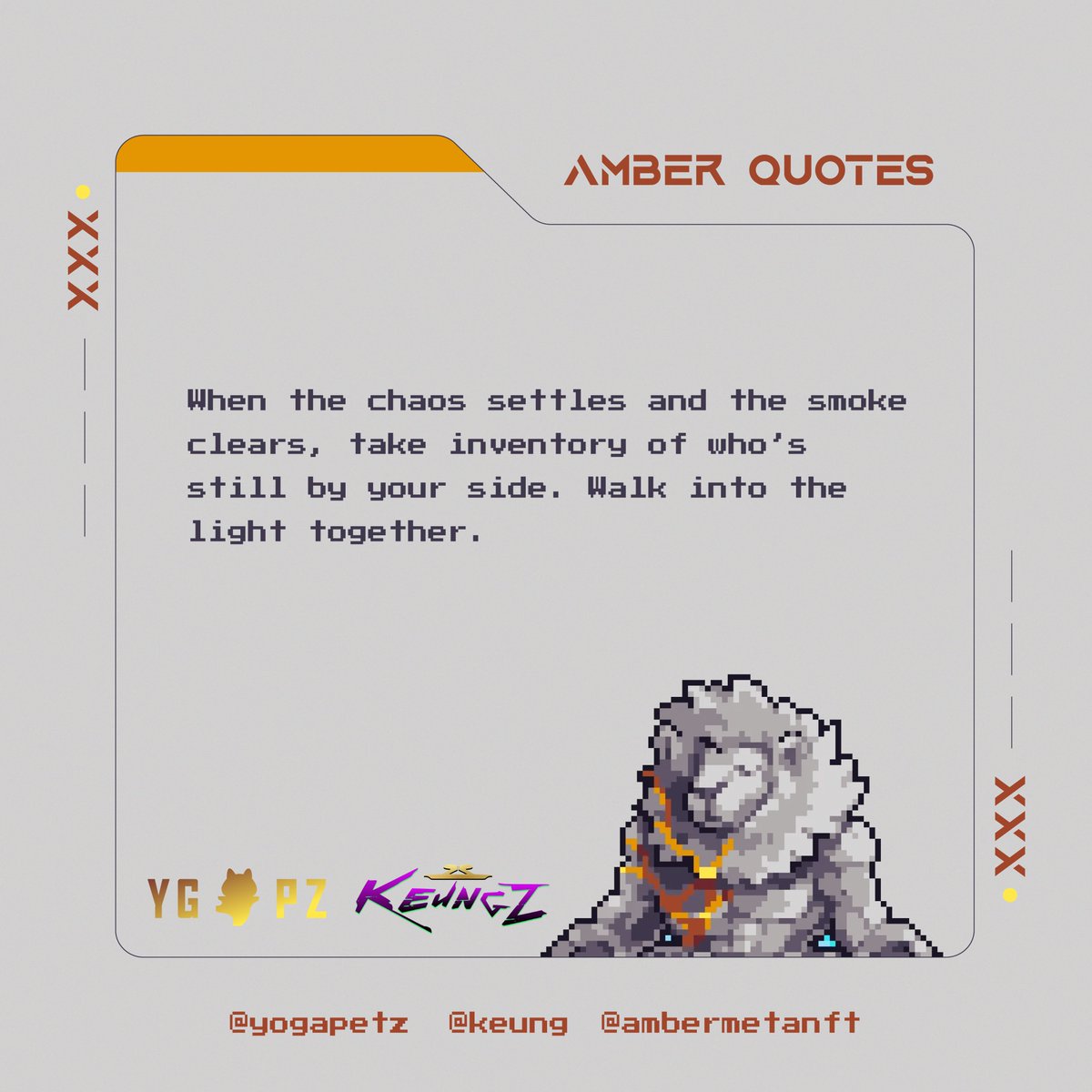 AmberMetaNFT's tweet photo. Look out for those who look out for you. Loyalty is everything. #YGPZ #Kubz #KzG #AmberQuotes https://t.co/pJMAB6D5BF