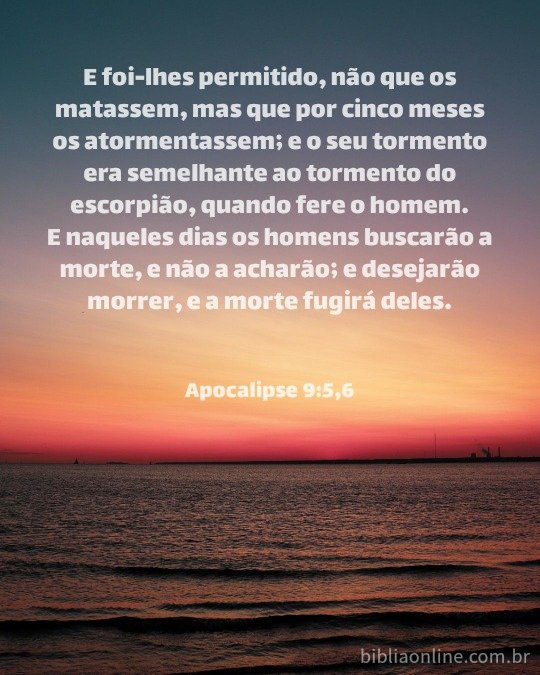 Apocalipse 9:5,6 Deu