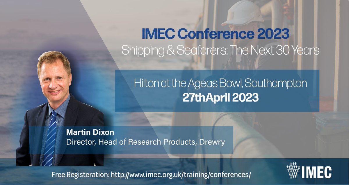Join Martin Dixon, Director, Head of Research Products at Drewry, at IMEC’s upcoming conference “Shipping &amp; Seafarers: The Next 30 Years” at The Hilton Ageas Bowl in Southampton, UK.

Limited tickets available! Sign up here: lnkd.in/ep4hvQR4
#IMECCON23 #ShippingConference
