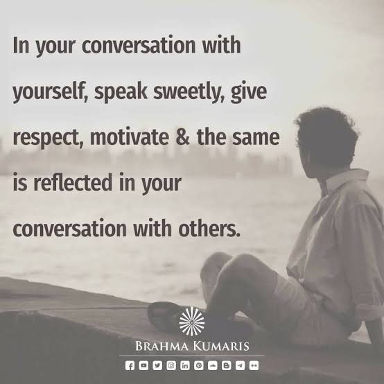 bk_toronto's tweet photo. The words we use in our self talk are the words that can bring transformation at behavioural level. The higher the quality of our communication with ourselves, the better will be our relationship with other people. https://t.co/MSIeruYdpJ
