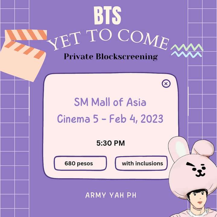 btsarmyyahph's tweet photo. BTS Yet To Come in Cinemas [Private Block Screening]

‼️All the attendees are eligible for Giveaway Raffle of Official Merch ‼️

When: February 4, 2023
Where: SM Mall of Asia - Cinema 5 
Time: 5:30PM https://t.co/MH9AxTAcxR