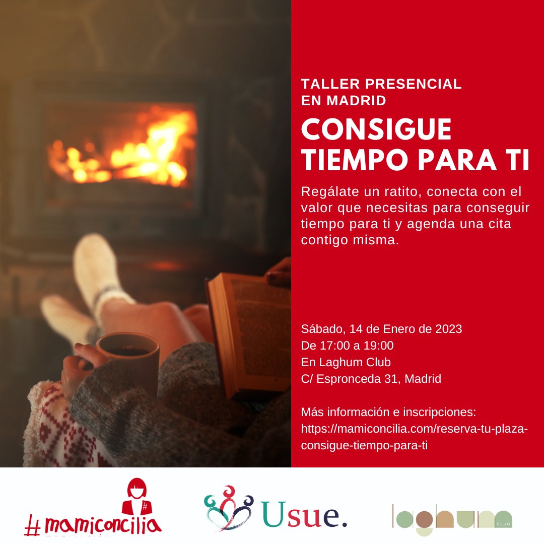 Usue's tweet photo. ¿Repites a menudo que no te da la vida? ¿Te gustaría priorizarte y tener más tiempo para ti? Vuelve el taller Consigue tiempo para ti. Sábado 14 de Enero de 17:00 a 19:00 en Madrid. Más información e inscripciones #conciliación https://t.co/ZjxmOmO04D https://t.co/HSiwMrQUzn