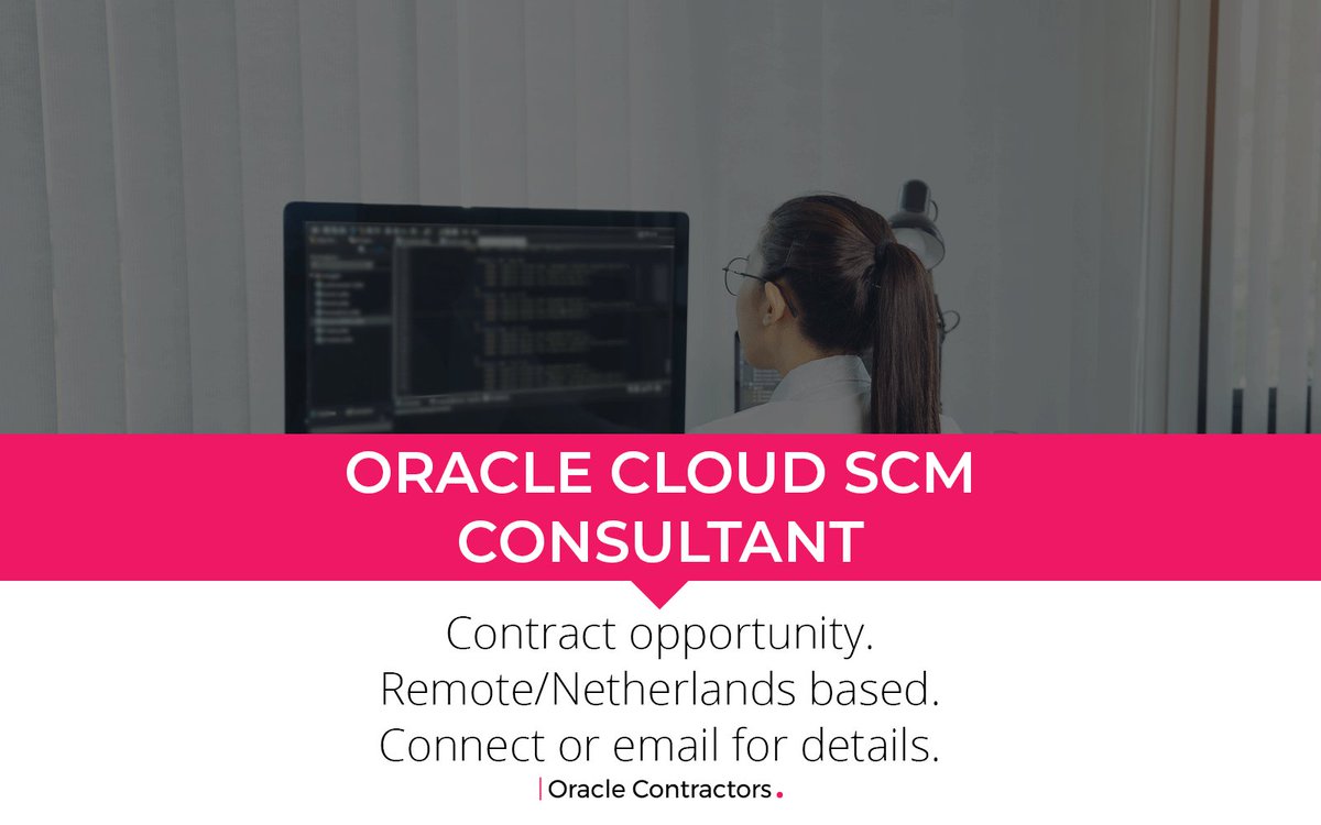 Oracle_Global's tweet photo. CONTRACT OPPORTUNITY: Oracle Cloud SCM Consultant
Rate: €600 per Day
Location: #Remote #Netherlands #Amsterdam
For details, please contact Naimah Grant on Naimah.Grant@oraclecontractors.com
#OracleContractors #Nederlands @Oracle #Oracle #OracleJobs #OracleCloud #SCM #Cloud https://t.co/tbgkeA4ie0