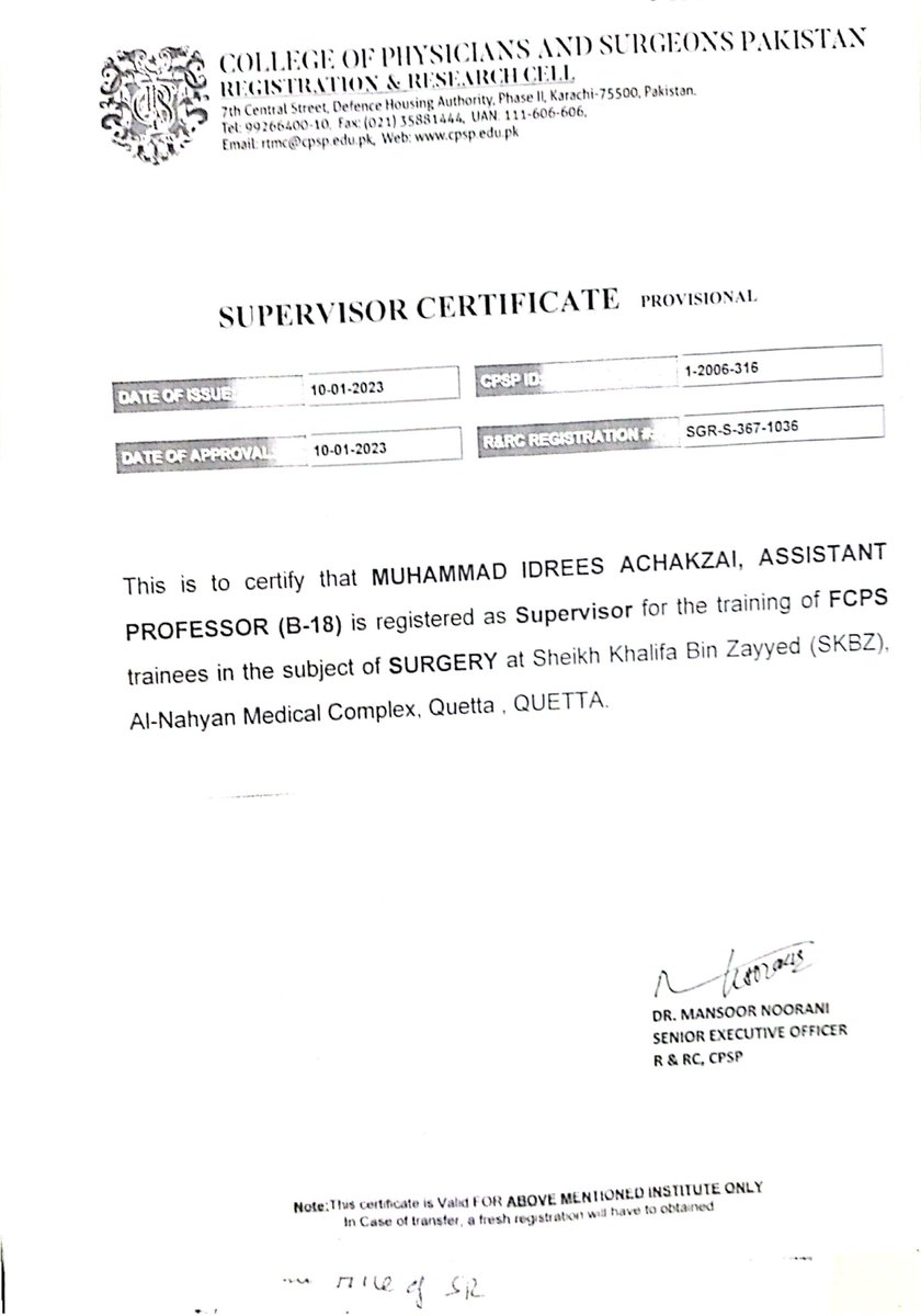 Dr. Idrees Achakzai (AP) registered as supervisor for the training of FCPS Surgery at SKBZ Al-Nahyan Medical Complex Quetta.