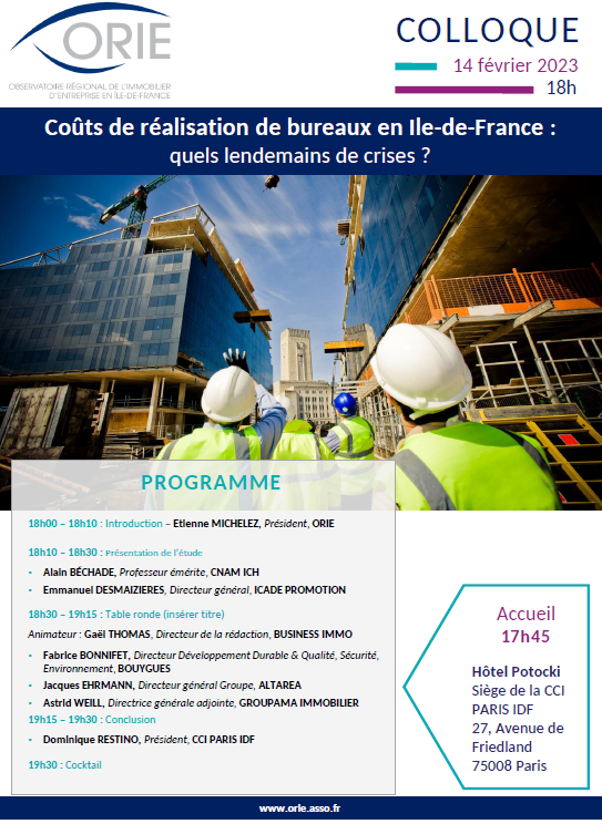 PROGRAMME COLLOQUE
Le 14 février 2023 à 18h, l'ORIE présentera les résultats de son étude sur les coûts de réalisation des bureaux à l'Hôtel Potocki, 27 avenue de Friedland, 75008 Paris.
Inscription sur ce lien : orie.asso.fr/inscription_ma…
#Construction  #Bureau #immobilier