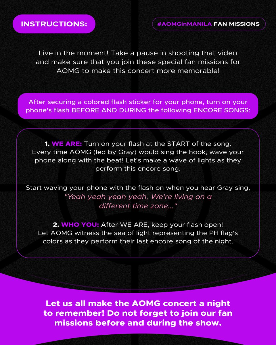 📢 Let's make AOMG's first concert here in Manila a night to remember! Take a look, keep in mind, and participate wholeheartedly in the fan missions we have prepared before and during the show! Please be guided by the instructions below! 

#AOMGinMANILA #AOMGWORLDTOUR2023inMNL