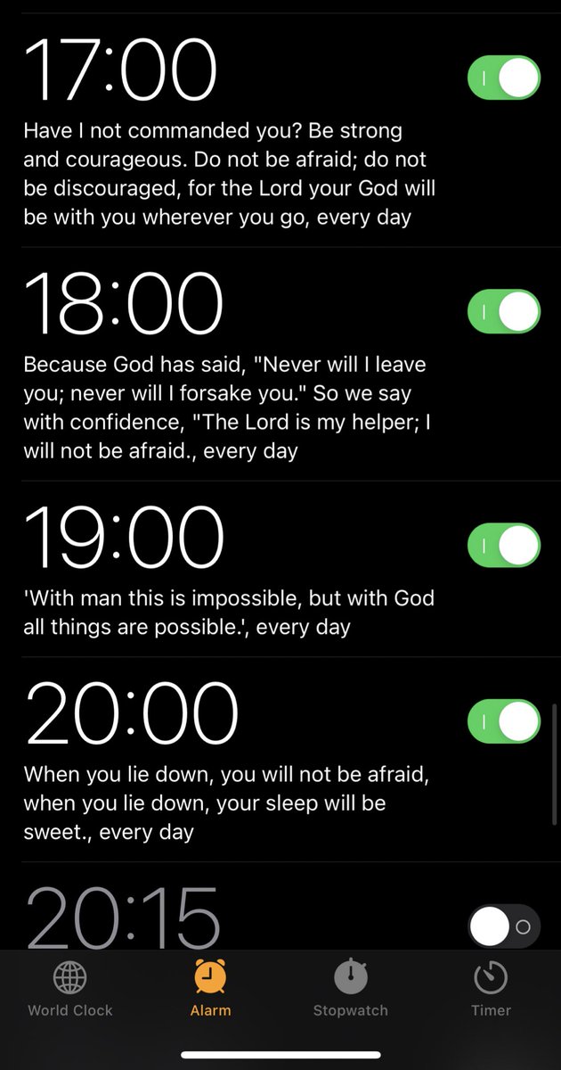 I remind myself every hour, so that I don't forget all the promises he made in the Bible. 
❤️
