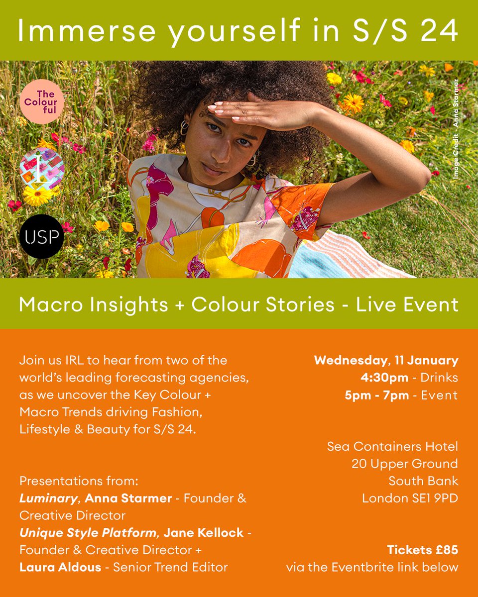 Join us IRL this Wed, 11th Jan for an #immersiveevent in collaboration with Luminary x The Colourful exploring Colour, Trend &amp; Macro for #SS24. Follow this link to buy tickets &amp; find out more info!✨✨ ✨ eventbrite.com/e/updated-date…