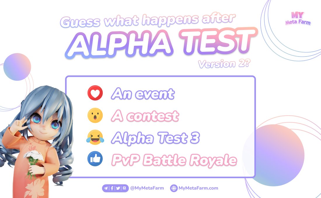 0xtunad's tweet photo. After the end of #AlphaTest2, what do you think will happen next?
Drop your reaction with us, we'd love to hear your thoughts 👇
#MyMetaFarm #Metaverse https://t.co/5b6rJ0nUtJ