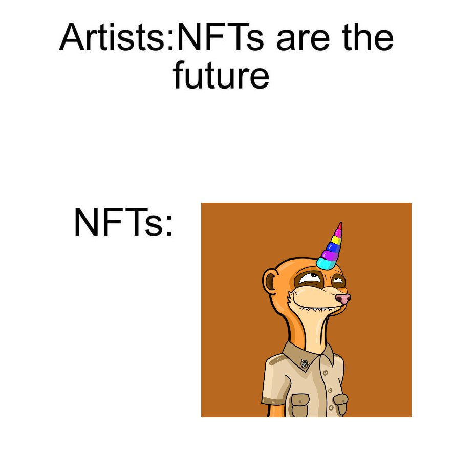 NFTs are the future.😎🙃