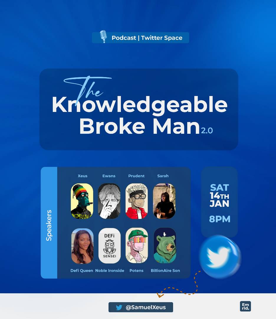 SamuelXeus's tweet photo. It's not enough to be knowledgeable, Results must show forth. So why then do you have so much knowledge and not enough profits?
I'll be having a space alongside my co-speakers tagged ; The Knowledgeable Broke Man 2.0
You don't want to miss this for anything.
1/2🧵 #RT https://t.co/S7PwxDk9ol