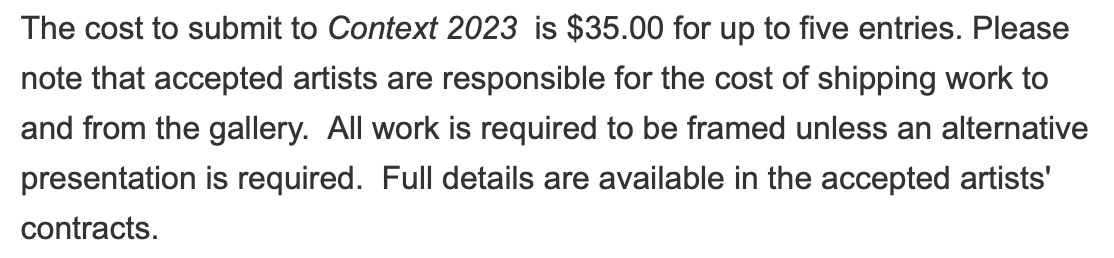 Painful how unattainable submitting work to POTENTIALLY go into a gallery's group show is.