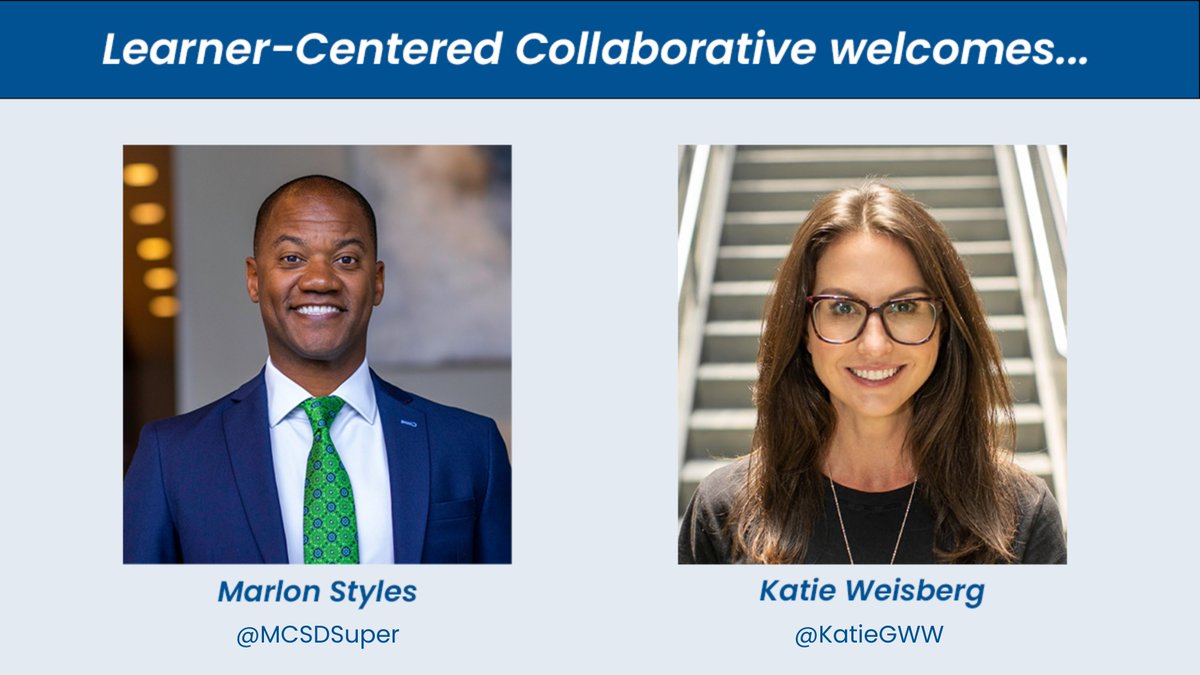 🎊Incoming!! We’re excited to kick off 2023 by welcoming Superintendent @MCSDSuper and High Tech High GSE leader <a href="/KatieGWW/">Katie Weisberg</a> to the Learner-Centered Collaborative team! Read the announcement: hubs.ly/Q01xv_gc0