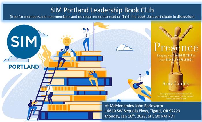 SIMpdx's tweet photo. January Leadership book club selection - Presence by Amy Cuddy
This is a free event - Join us for leadership learning and discussion with senior IT leaders in SIM Portland
Register here - https://t.co/hdO6dP0AxF
#leadershipbookclub #simpdx #ITLeadership https://t.co/AyAeqR4JgH