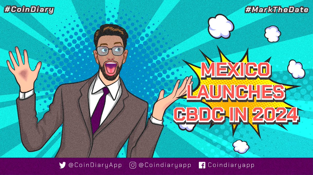 Mexico will launch its CBDC (Peso) in 2024. Follow #CoinDiary for more updates.

#cbdc #crypto #xrp #ethereum #xlm #bitcoin #mexico #xdc #btc #eth #nft #dlt #cryptocurrency #digitalassets #metaverse #iot #airdrops #pips #tradingtips #activetrader #xrpl #gold #swift #peso