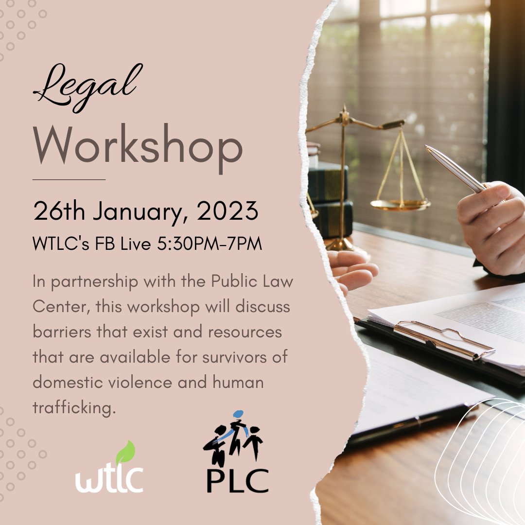 Public Law Center is partnering with WTLC to give a legal workshop on resources and barriers that exist for survivors of DV and HT. Come by to inform yourself more about these issues and others too!

 #humantraffickingawarenessmonth  #community #support #empower #donate #fblive