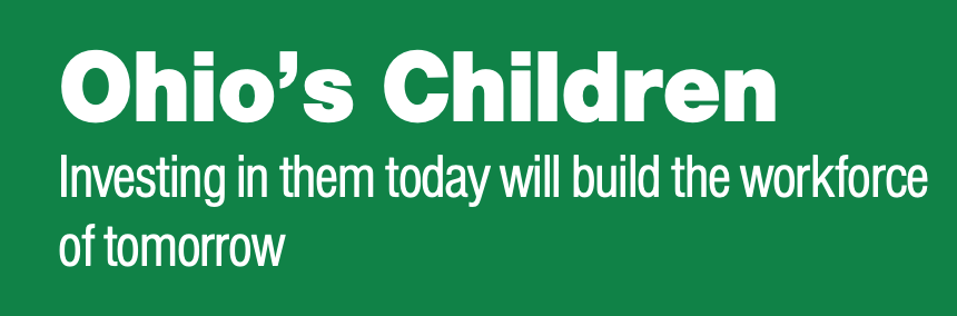 A skilled, productive workforce is essential
for a strong Ohio economy. High-quality
early childhood education (ECE) supports
this workforce now and into the future. <a href="/ReadyNation_OH/">ReadyNation Ohio</a> <a href="/StrongNationOH/">Council for a Strong America OH</a>