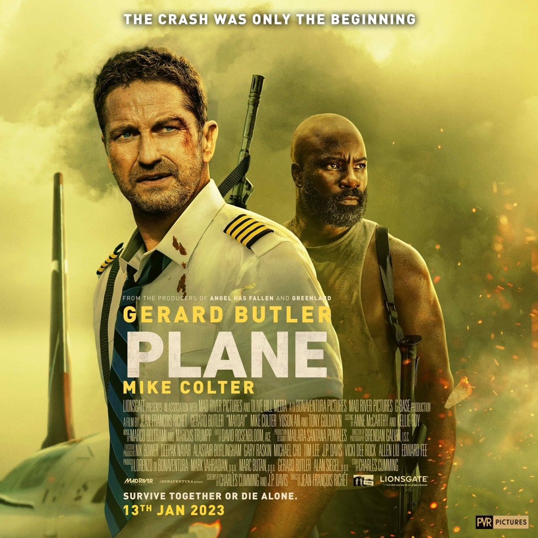 GERARD BUTLER: ‘PLANE’ ARRIVES ON 13 JAN… Will they survive together or die alone?… #GerardButler and #MikeColter in action-thriller #PlaneMovie   … Arriving in #Indian cinemas on 13 Jan 2023Trailer: youtu.be/kORFEl-OBs8

#PVRPictures #PVRPicturesRelease #LionsgateIndia