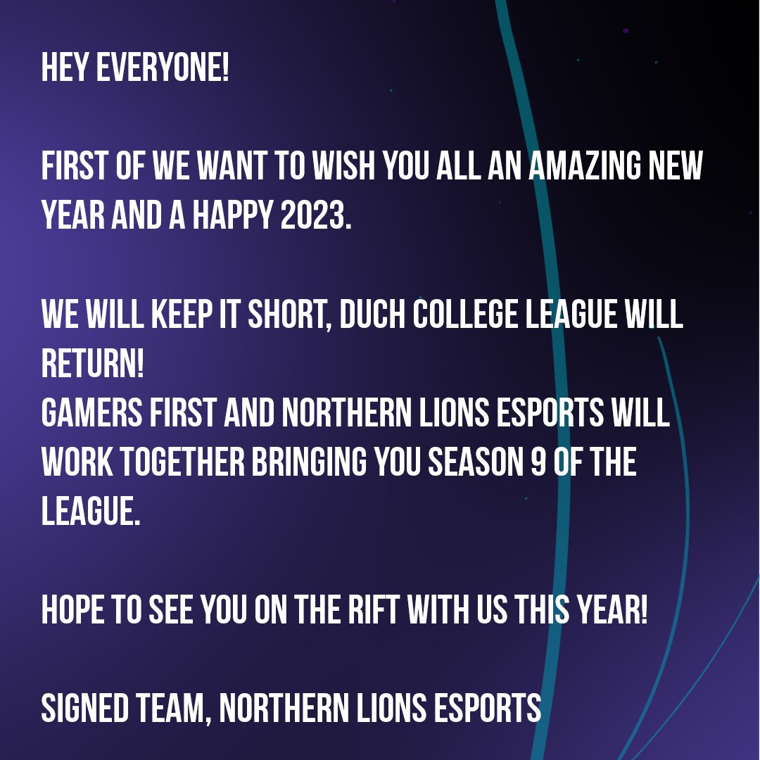 Dutch College League (@dutchcollegelol) on Twitter photo Hey Everyone
First of we want to wish you all a happy 2023.
We will keep it short, Duch College League will return!
Gamers first and Northern Lions Esports will work together bringing you season 9 of the League.
#DCLS9 <a href="/NorthernLionsNL/">Northern Lions Esports</a> #eSports Hey Everyone
First of we want to wish you all a happy 2023.
We will keep it short, Duch College League will return!
Gamers first and Northern Lions Esports will work together bringing you season 9 of the League.
#DCLS9 <a href="/NorthernLionsNL/">Northern Lions Esports</a> #eSports