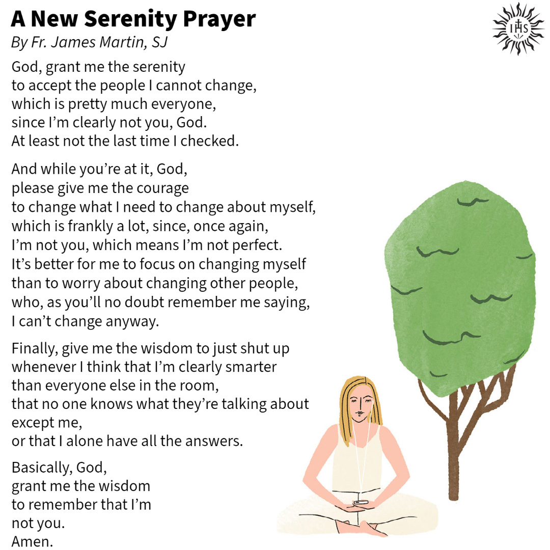 jesuitnews's tweet photo. A New Serenity Prayer by @JamesMartinSJ: https://t.co/51nyWttZli https://t.co/dqQelxASDa